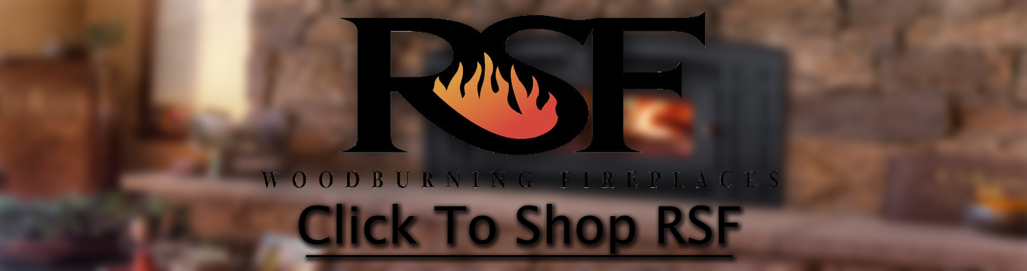 RSF Wood Fireplace Banner